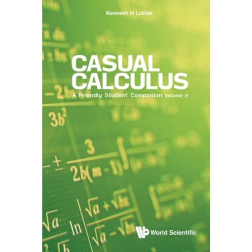 Casual Calculus: A Friendly Student Companion - Volume 2 (häftad, eng)