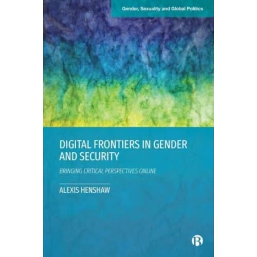 Digital Frontiers in Gender and Security (häftad, eng)