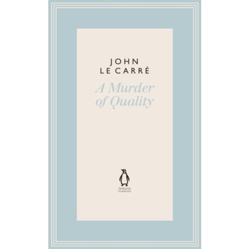 A Murder of Quality (inbunden, eng)