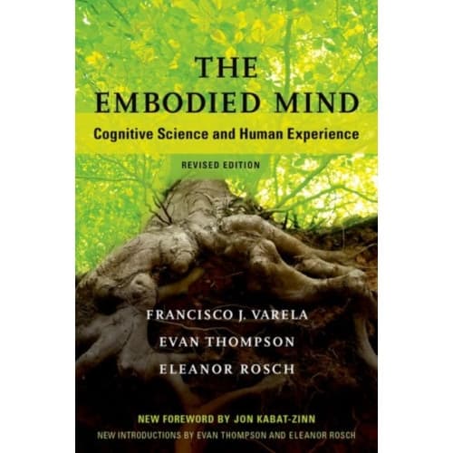 The Embodied Mind (häftad, eng)