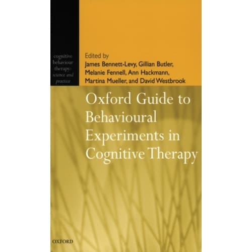 Oxford Guide to Behavioural Experiments in Cognitive Therapy (häftad, eng)