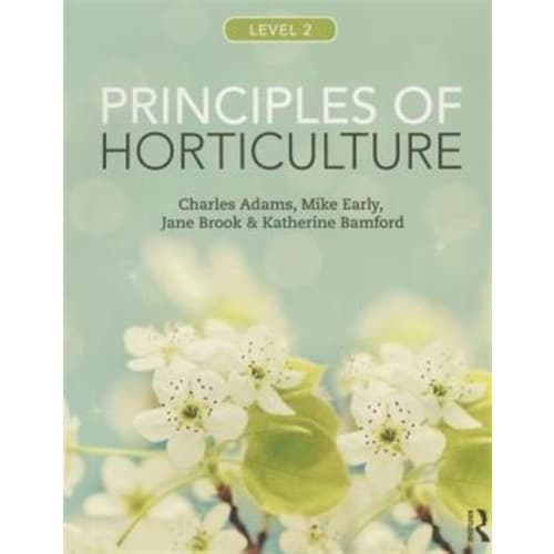 Principles of Horticulture: Level 2 (häftad, eng)