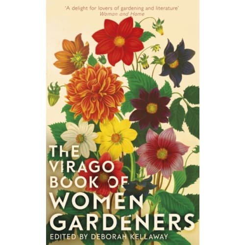 The Virago Book Of Women Gardeners (inbunden, eng)