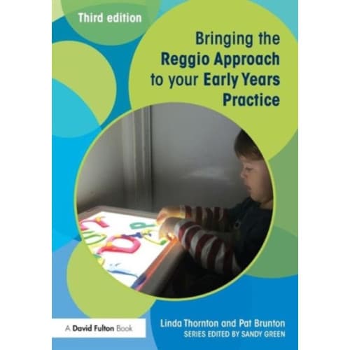 Bringing the Reggio Approach to your Early Years Practice (häftad, eng)