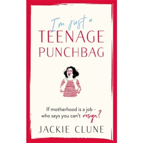 I'm Just a Teenage Punchbag (inbunden, eng)