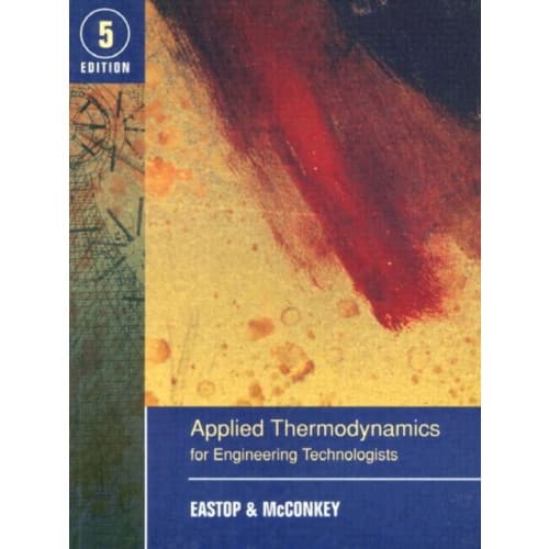 Applied Thermodynamics for Engineering Technologists (häftad, eng)