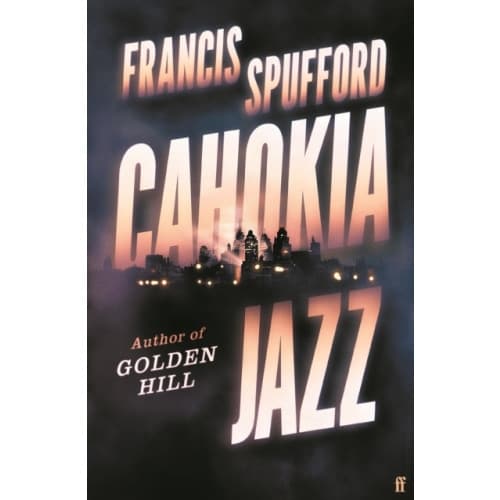 Cahokia Jazz (inbunden, eng)