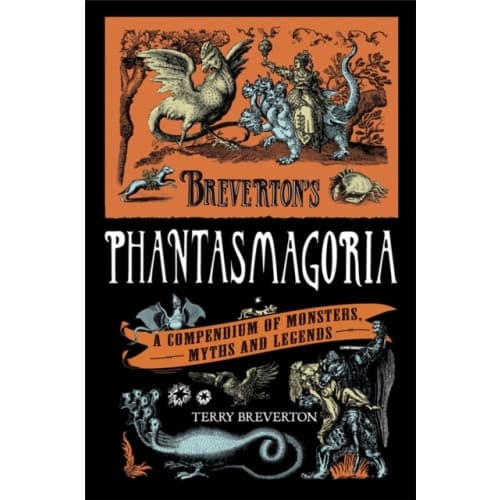 Breverton's Phantasmagoria (inbunden, eng)