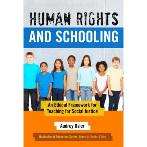 Human Rights and Schooling (häftad, eng)