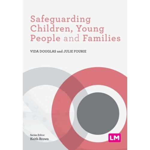 Safeguarding Children, Young People and Families (häftad, eng)