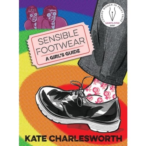 Sensible Footwear: A Girl's Guide (häftad, eng)