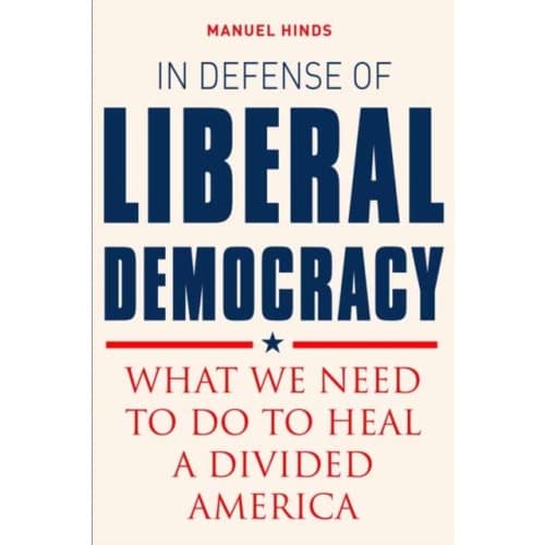 In Defense of Liberal Democracy (inbunden, eng)