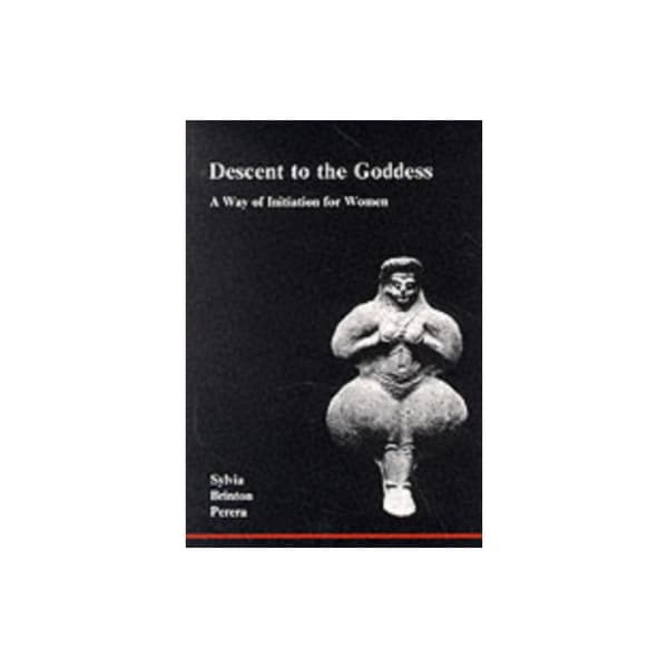 Descent to the Goddess (häftad, eng)