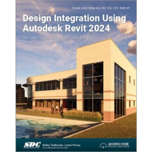 Design Integration Using Autodesk Revit 2024 (häftad, eng)