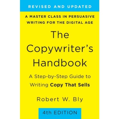 The Copywriter's Handbook (4th Edition) (häftad, eng)