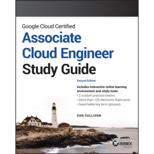 Google Cloud Certified Associate Cloud Engineer Study Guide (häftad, eng)