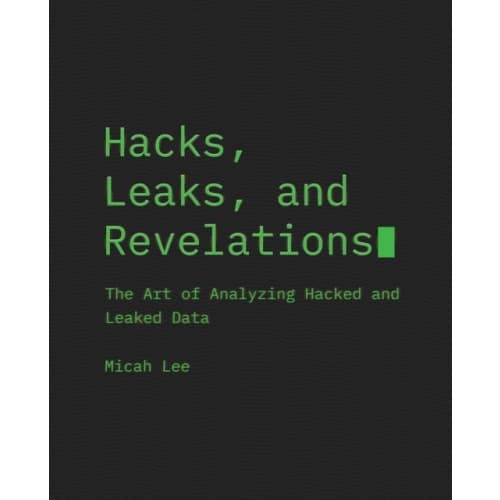 Hacks, Leaks, And Revelations (häftad, eng)