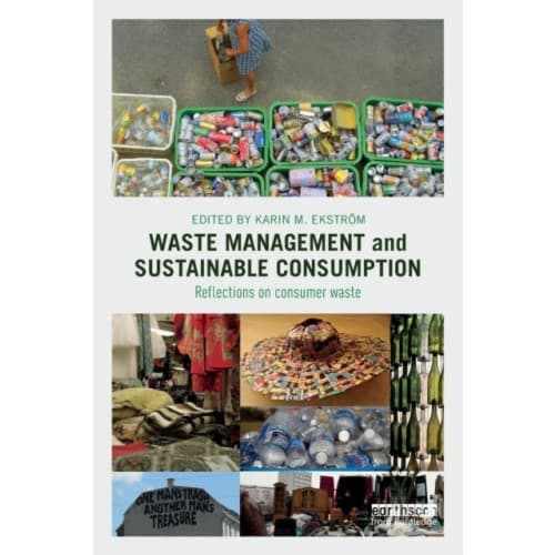 Waste Management and Sustainable Consumption (häftad, eng)