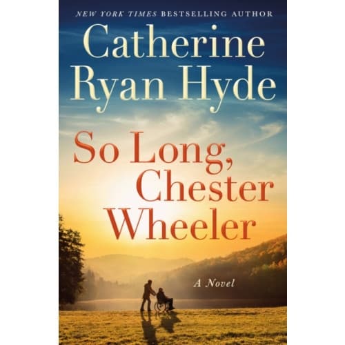 So Long, Chester Wheeler (inbunden, eng)