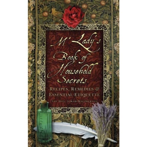 M'Lady's Book of Household Secrets (häftad, eng)