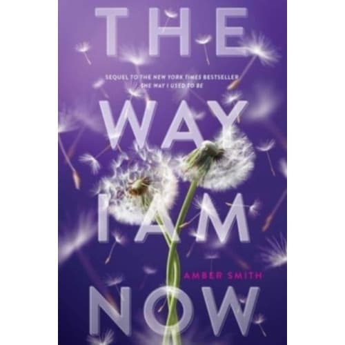 The Way I Am Now (inbunden, eng)