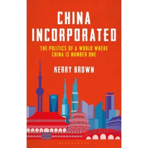 China Incorporated (inbunden, eng)
