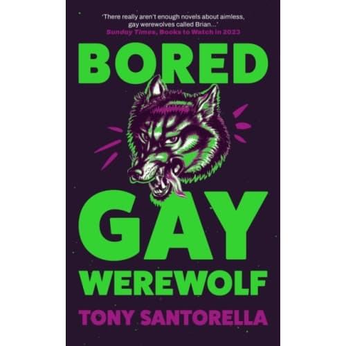 Bored Gay Werewolf (inbunden, eng)