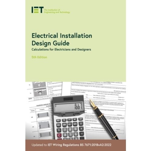 Electrical Installation Design Guide (häftad, eng)