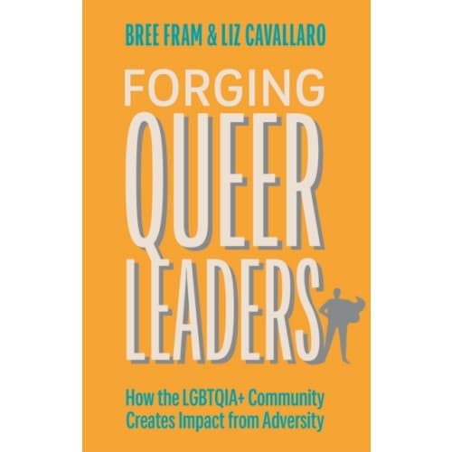 Forging Queer Leaders (häftad, eng)