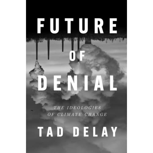 Future of Denial (inbunden, eng)