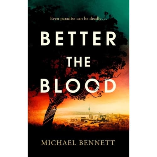 Better the Blood (inbunden, eng)