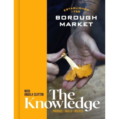 Borough Market: The Knowledge (inbunden, eng)