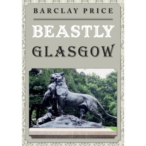 Beastly Glasgow (häftad, eng)