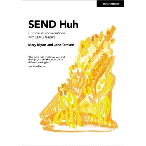 SEND Huh: curriculum conversations with SEND leaders (häftad, eng)
