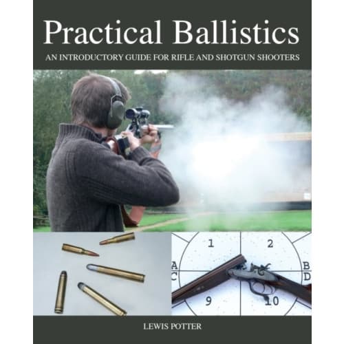 Practical Ballistics (inbunden, eng)