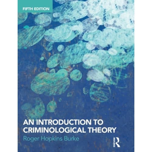 An Introduction to Criminological Theory (häftad, eng)