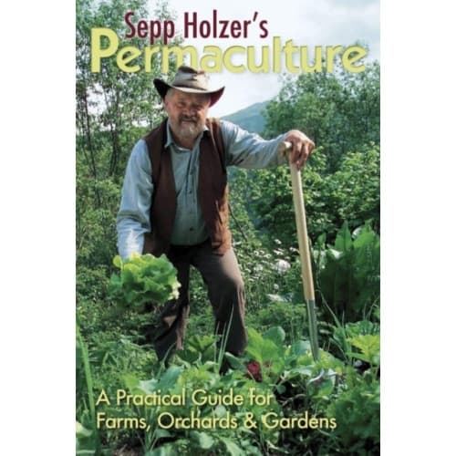 Sepp Holzer's Permaculture: A Practical Guide for Farms, Orchards and Gardens (häftad, eng)