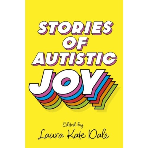 Stories of Autistic Joy (häftad, eng)
