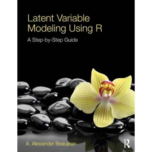 Latent Variable Modeling Using R (häftad, eng)