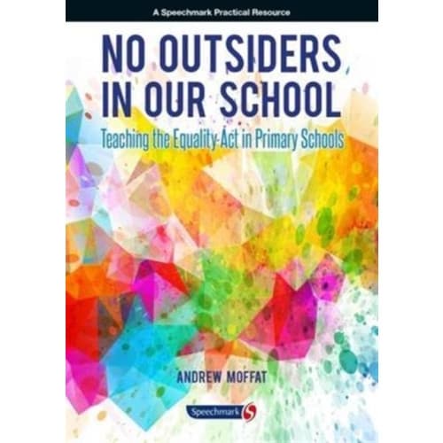 No Outsiders in Our School (häftad, eng)