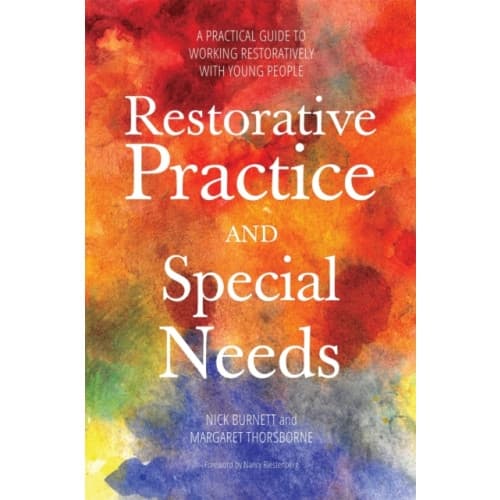 Restorative Practice and Special Needs (häftad, eng)