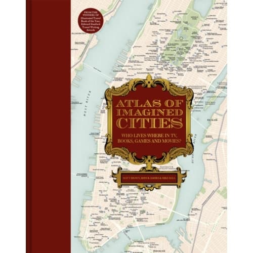 Atlas of Imagined Cities (inbunden, eng)
