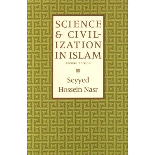 Science & Civilization in Islam (häftad, eng)