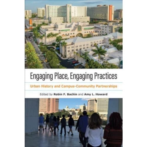 Engaging Place, Engaging Practices (häftad, eng)