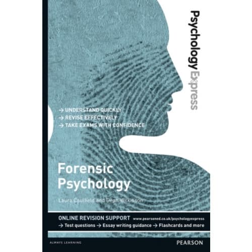 Psychology Express: Forensic Psychology (häftad, eng)