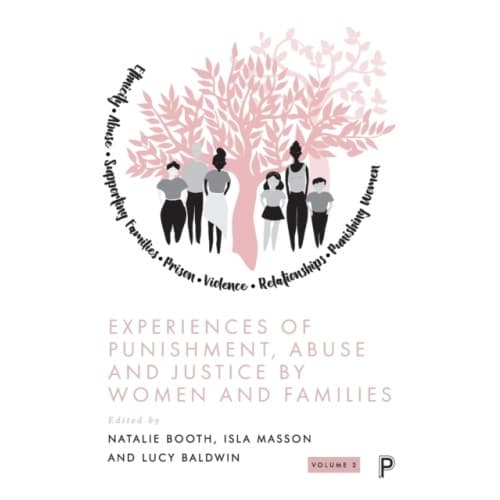 Experiences of Punishment, Abuse and Justice by Women and Families (häftad, eng)