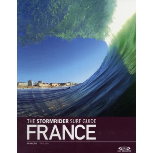 The Stormrider Surf Guide France (häftad, eng)