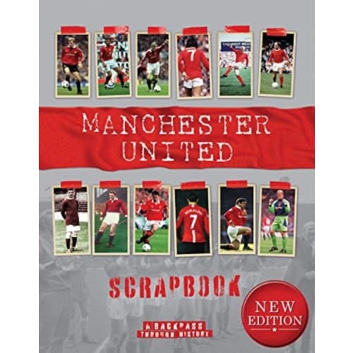 Manchester United Scrapbook (inbunden, eng)