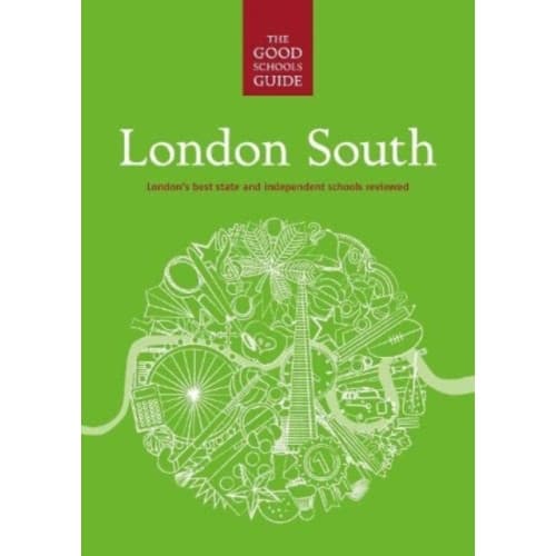 The Good Schools Guide London South (häftad, eng)