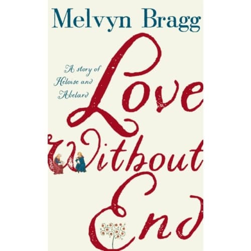 Love Without End (inbunden, eng)